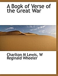 A Book of Verse of the Great War (Paperback)