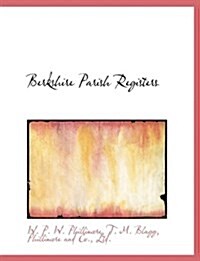 Berkshire Parish Registers (Paperback)