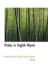 Pindar in English Rhyme (Hardcover)