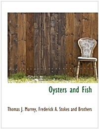 Oysters and Fish (Paperback)