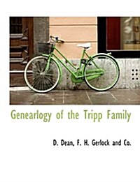 Genearlogy of the Tripp Family (Hardcover)