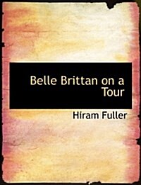 Belle Brittan on a Tour (Hardcover)