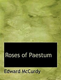 Roses of Paestum (Paperback)
