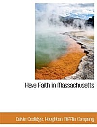 Have Faith in Massachusetts (Hardcover)