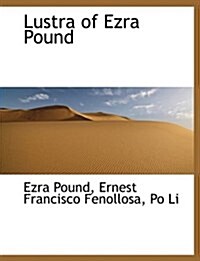 Lustra of Ezra Pound (Hardcover)