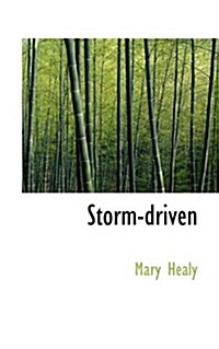 Storm-Driven (Hardcover)