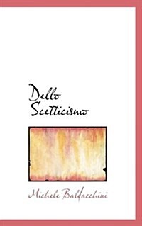 Dello Scetticismo (Paperback)