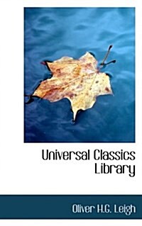 Universal Classics Library (Paperback)