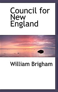 Council for New England (Hardcover)