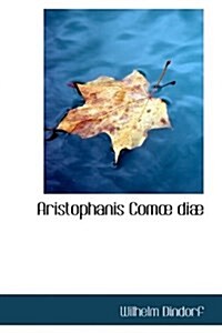 Aristophanis Com Di (Hardcover)