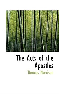 The Acts of the Apostles (Paperback)