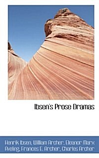 Ibsens Prose Dramas (Paperback)