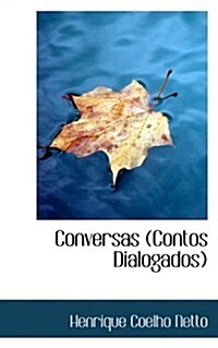 Conversas (Contos Dialogados) (Paperback)