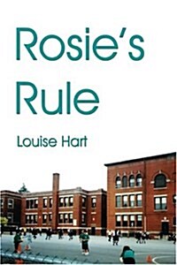 Rosies Rule (Paperback)