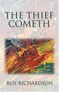 The Thief Cometh (Paperback)
