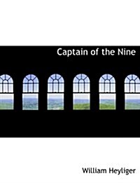 Captain of the Nine (Hardcover)