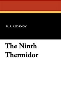 The Ninth Thermidor (Paperback)