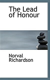 The Lead of Honour (Paperback)