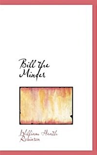 Bill the Minder (Paperback)