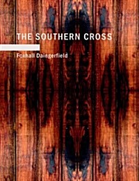 The Southern Cross (Paperback)