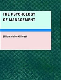 The Psychology of Management (Paperback)