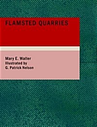 Flamsted Quarries (Paperback)
