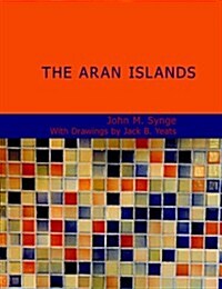 The Aran Islands (Paperback)