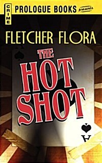 The Hot Shot (Paperback)