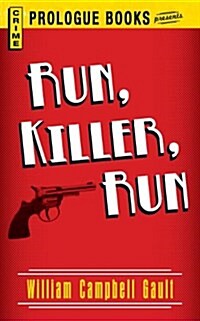 Run, Killer, Run (Paperback)