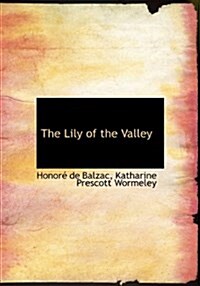 The Lily of the Valley (Hardcover)