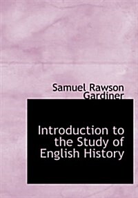 Introduction to the Study of English History (Hardcover)