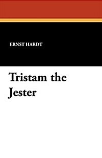 Tristam the Jester (Paperback)