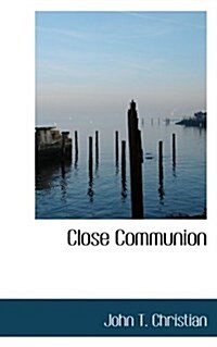 Close Communion (Paperback)