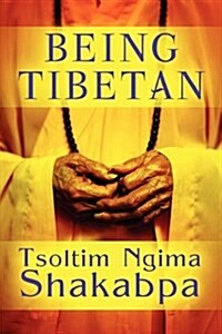 Being Tibetan (Paperback)