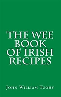 The Wee Book of Irish Recipes (Paperback)