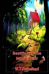 Beattie and the Magic Chair (Paperback)