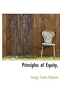 Principles of Equity, (Hardcover)