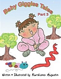 Baby Giggles Tales Part 3: Hopeful Kiki and the Mystic Tree (Paperback)
