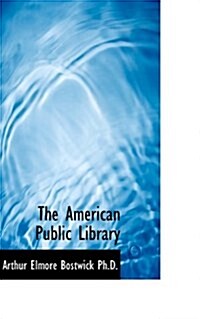 The American Public Library (Paperback)