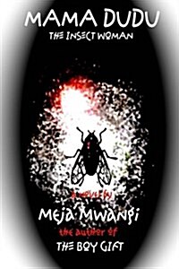 [중고] Mama Dudu: The Insect Woman (Paperback)