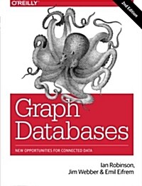 [중고] Graph Databases: New Opportunities for Connected Data (Paperback, 2)