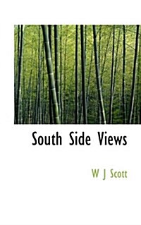 South Side Views (Paperback)