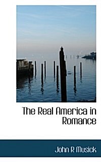 The Real America in Romance (Hardcover)