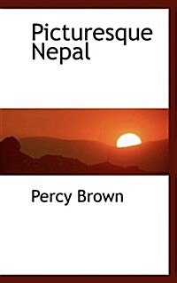 Picturesque Nepal (Hardcover)