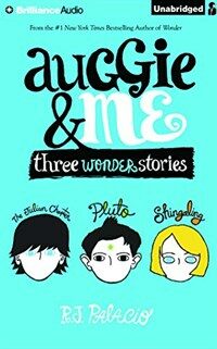 Auggie & Me: Three Wonder Stories (Audio CD)