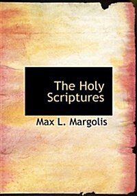 The Holy Scriptures (Hardcover)