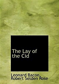 The Lay of the Cid (Hardcover)