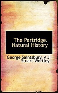 The Partridge. Natural History (Hardcover)
