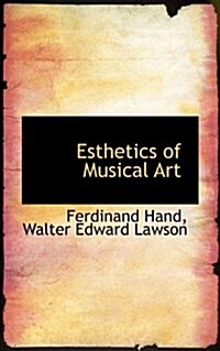 Esthetics of Musical Art (Paperback)