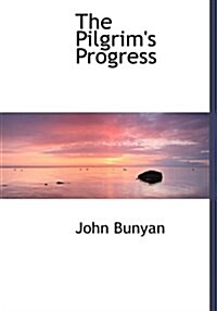 The Pilgrims Progress (Hardcover)